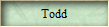 Todd